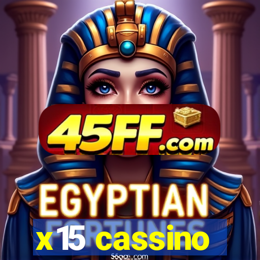 x15 cassino